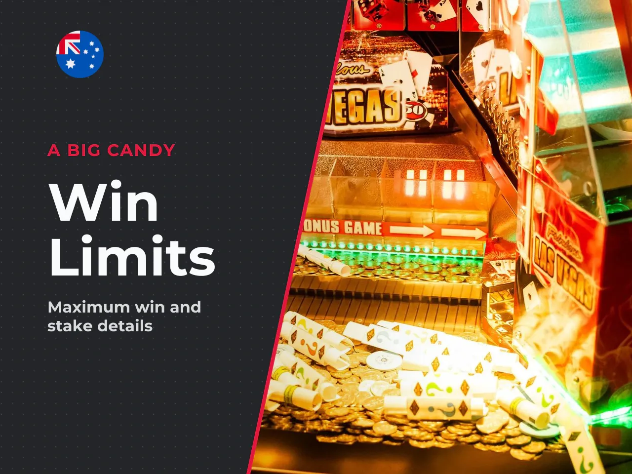9.3 Stakes and the maximum win