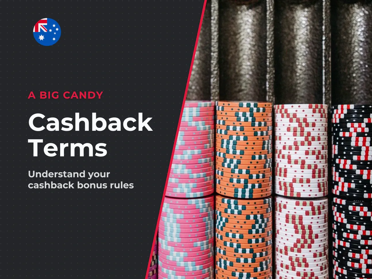 Two clauses deserve scrutiny. First, cashback