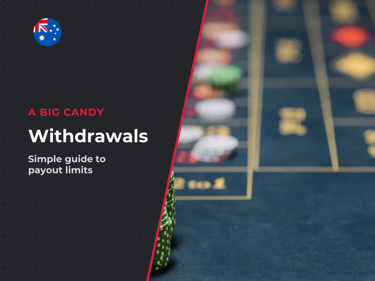 11 A Big Candy Minimum Withdrawal